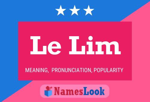 Le Lim Name Poster