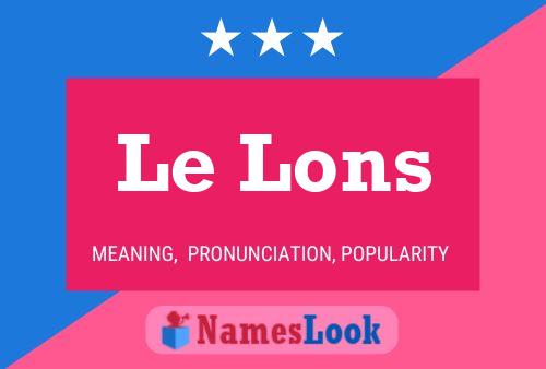 Le Lons Name Poster