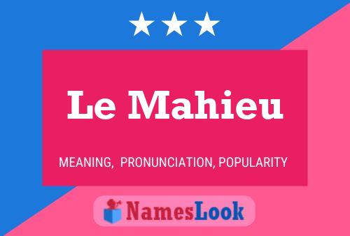 Le Mahieu Name Poster