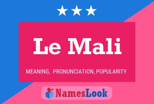 Le Mali Name Poster