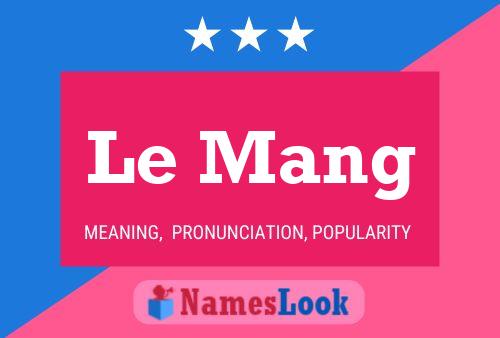 Le Mang Name Poster