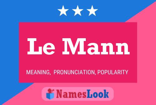 Le Mann Name Poster