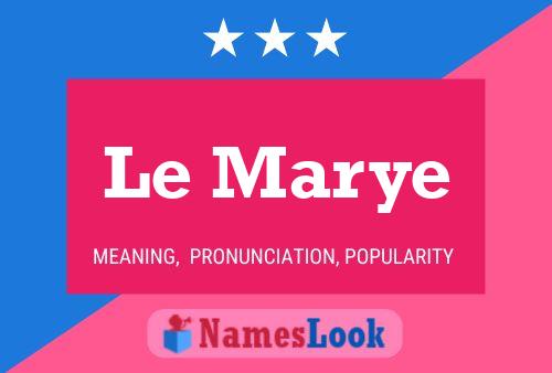 Le Marye Name Poster