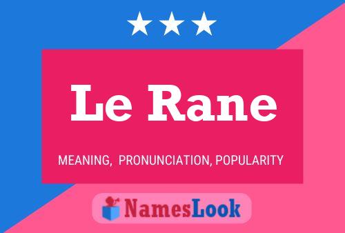 Le Rane Name Poster