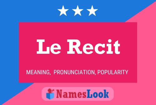 Le Recit Name Poster