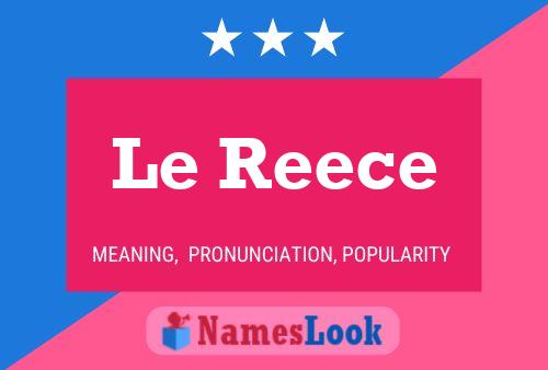 Le Reece Name Poster