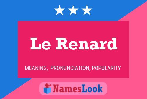 Le Renard Name Poster