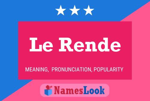 Le Rende Name Poster