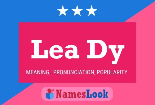 Lea Dy Name Poster