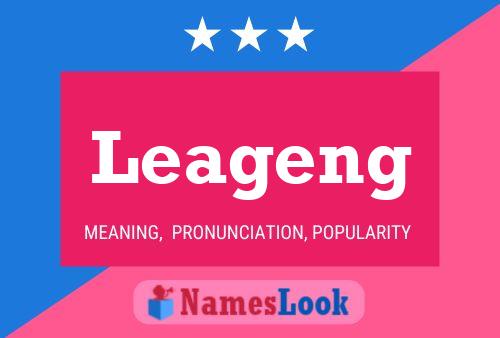 Leageng Name Poster