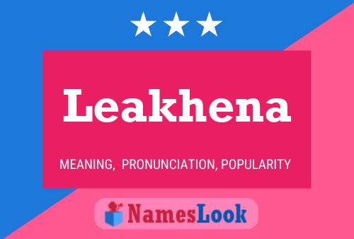 Leakhena Name Poster