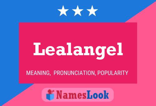 Lealangel Name Poster