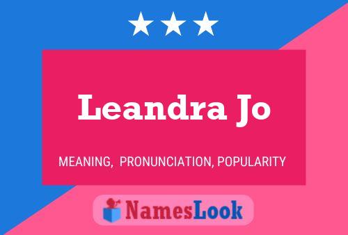 Leandra Jo Name Poster