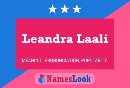 Leandra Laali Name Poster