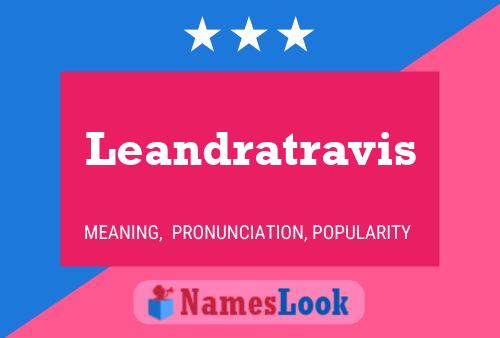 Leandratravis Name Poster