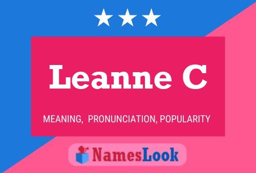 Leanne C Name Poster