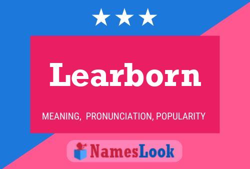 Learborn Name Poster