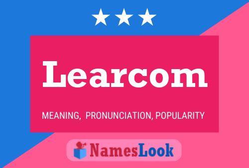 Learcom Name Poster