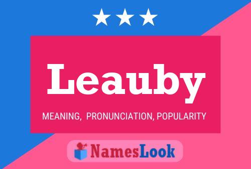 Leauby Name Poster