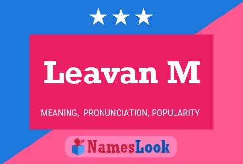 Leavan M Name Poster