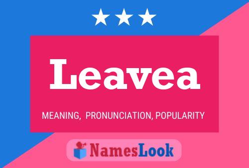 Leavea Name Poster