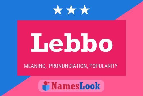 Lebbo Name Poster