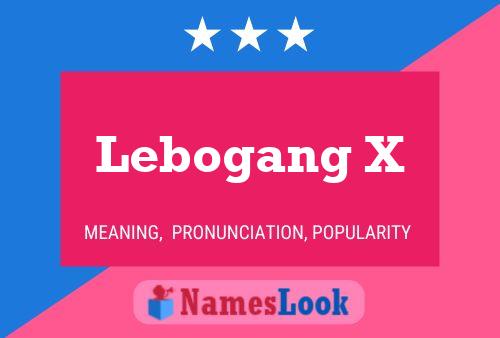 Lebogang X Name Poster