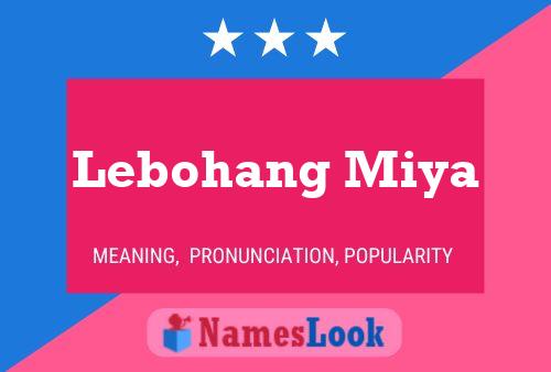 Lebohang Miya Name Poster