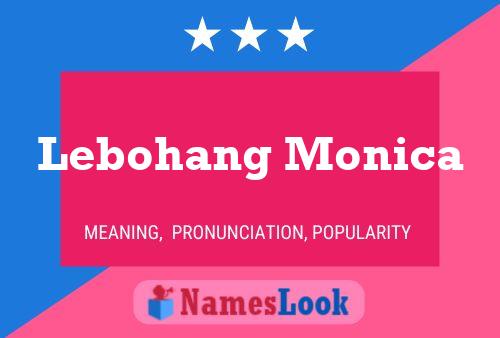 Lebohang Monica Name Poster