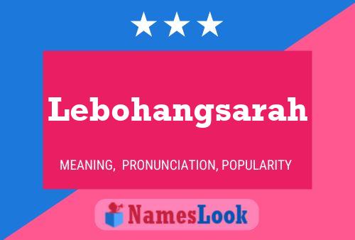 Lebohangsarah Name Poster