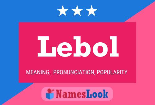 Lebol Name Poster