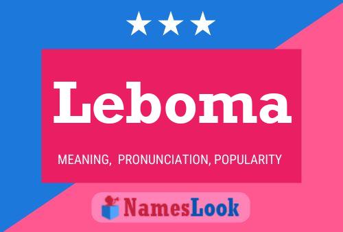 Leboma Name Poster