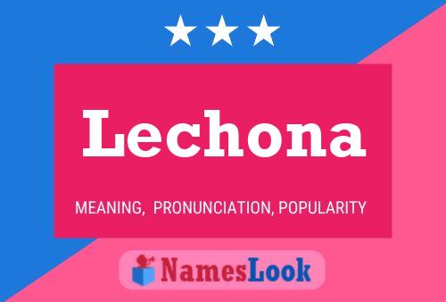 Lechona Name Poster