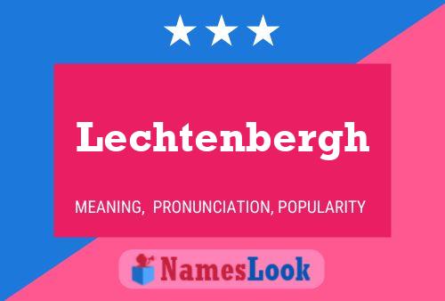 Lechtenbergh Name Poster