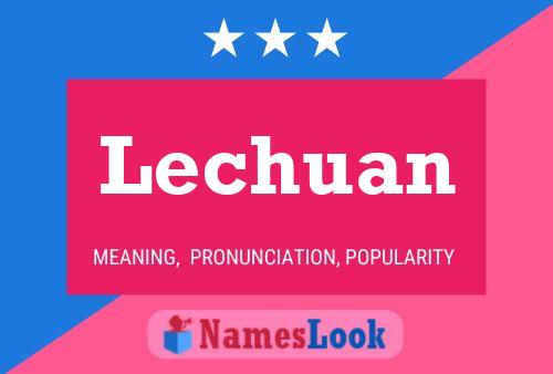 Lechuan Name Poster