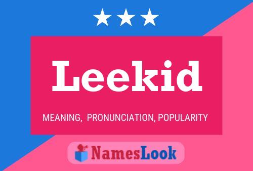 Leekid Name Poster