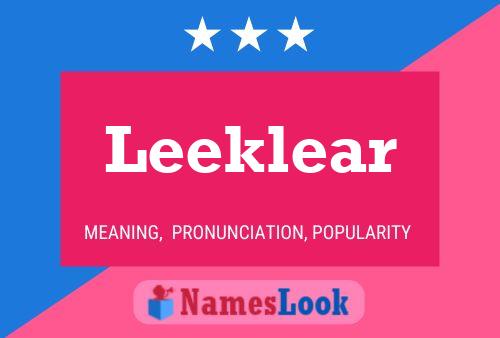 Leeklear Name Poster