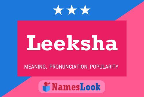 Leeksha Name Poster