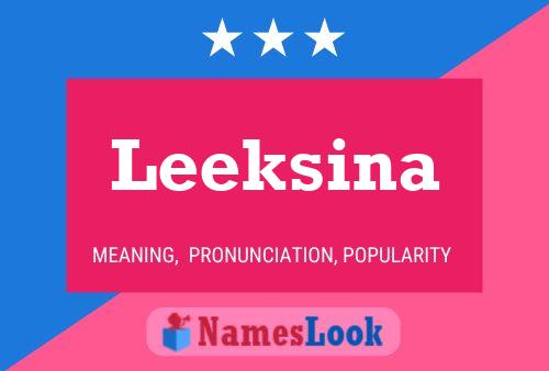 Leeksina Name Poster