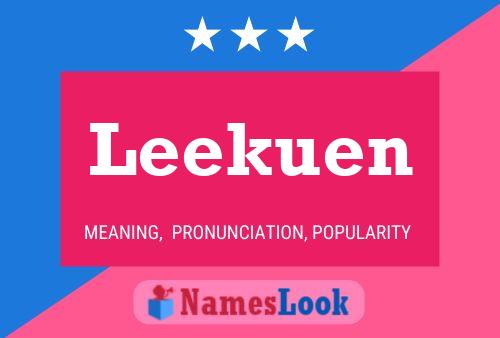 Leekuen Name Poster