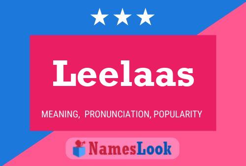 Leelaas Name Poster