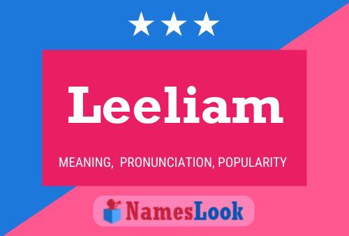 Leeliam Name Poster