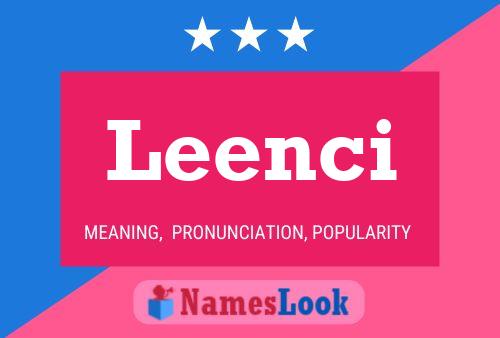 Leenci Name Poster