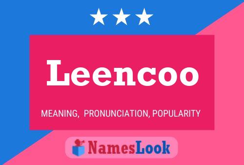 Leencoo Name Poster