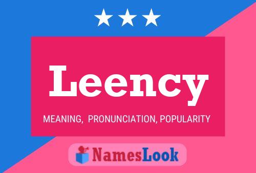 Leency Name Poster