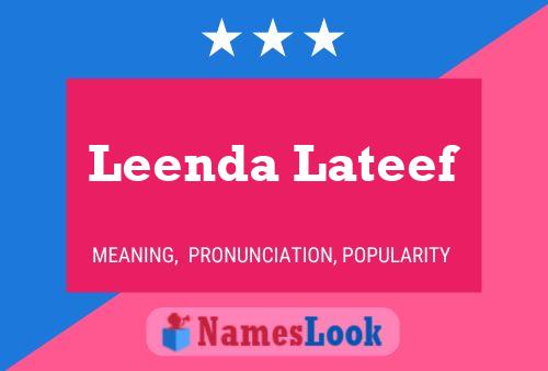 Leenda Lateef Name Poster