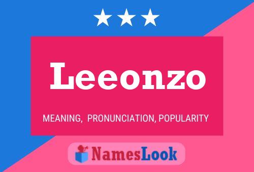 Leeonzo Name Poster