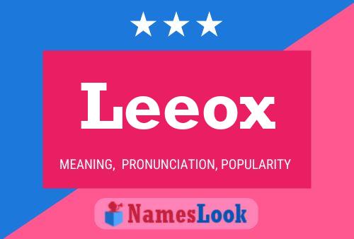 Leeox Name Poster