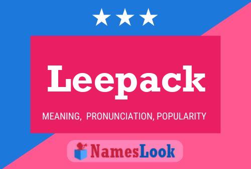 Leepack Name Poster