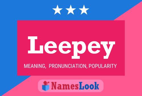 Leepey Name Poster